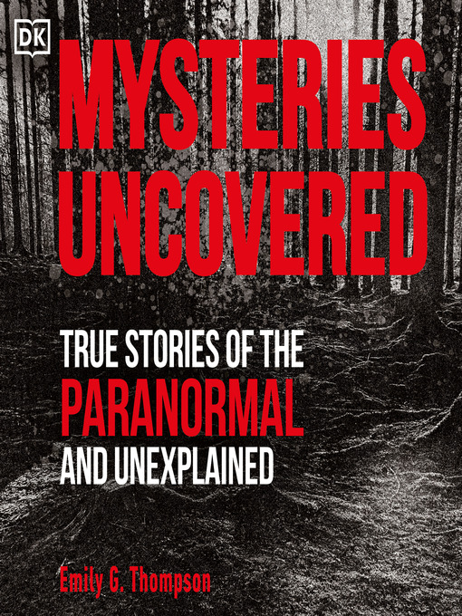 Title details for Mysteries Uncovered by Emily G. Thompson - Wait list